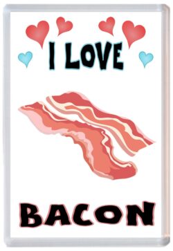 I Love Bacon - Jumbo Fridge Magnet Souvenir Gift Present
