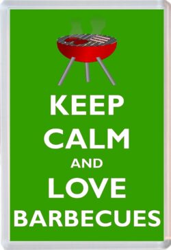 Keep Calm and Love Barbecues - Jumbo Fridge Magnet Souvenir Gift Present