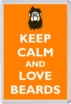 Keep Calm and Love Beards - Jumbo Fridge Magnet Souvenir Gift Present