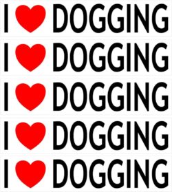I Love Dogging - 5 PACK - Car Bumper Laptop Window Decal Sticker