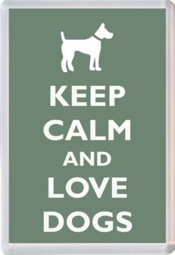 Keep Calm and Love Dogs - Jumbo Fridge Magnet Souvenir Gift Present