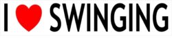 I Love Swinging - Car Bumper Laptop Window Decal Sticker