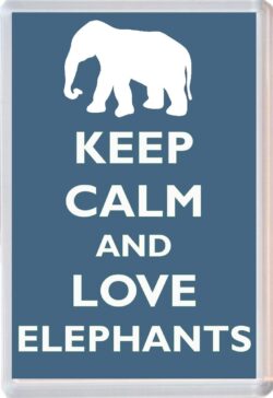 Keep Calm Love Elephants Fridge Magnet