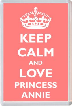 Keep Calm and Princess Annie - Jumbo Fridge Magnet Souvenir Girl/Girls Name Present