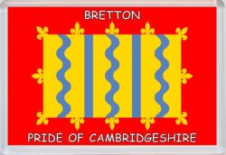 Bretton - Pride of Cambridgeshire County Flag - Jumbo Fridge Magnet Souvenir Gift Present