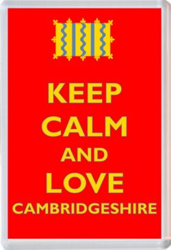 Keep Calm and Love Cambridgeshire - Jumbo Fridge Magnet Souvenir Gift Present