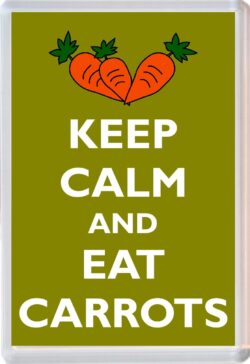 Keep Calm and Eat Carrots - Jumbo Fridge Magnet Souvenir Gift Present