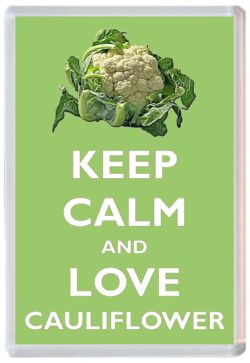 Keep Calm and Love Cauliflower - Jumbo Fridge Magnet Souvenir Gift Present