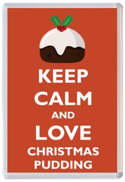 Keep Calm and Love Christmas Pudding - Jumbo Fridge Magnet Souvenir Gift Present