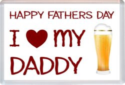 Happy Fathers Day - I Love My Daddy - Jumbo Fridge Magnet Gift Present