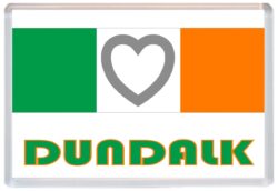 Dundalk - Love Ireland/Irish Towns & Cities Flag - Jumbo Fridge Magnet Souvenir Gift Present