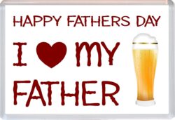 Happy Fathers Day - I Love My Father - Jumbo Fridge Magnet Gift Present