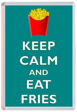 Keep Calm and Eat Fries - Jumbo Fridge Magnet Souvenir Gift Present