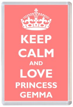 Keep Calm and Princess Gemma - Jumbo Fridge Magnet Souvenir Girl/Girls Name Present