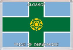 Glossop - Pride of Derbyshire County Flag - Jumbo Fridge Magnet Souvenir Gift Present