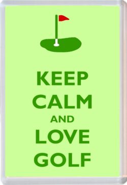 Keep Calm and Love Golf - Jumbo Fridge Magnet Souvenir Gift Present