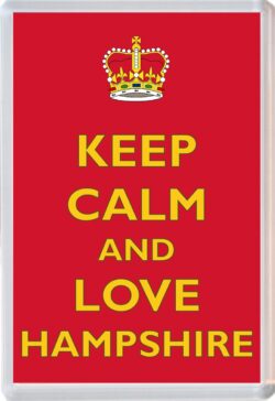 Keep Calm and Love Hampshire - Jumbo Fridge Magnet Souvenir Gift Present