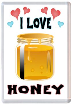 I Love Honey - Jumbo Fridge Magnet Souvenir Gift Present