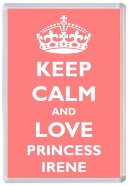 Keep Calm and Princess Irene - Jumbo Fridge Magnet Souvenir Girl/Girls Name Present