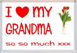 I Love My Grandma So So Much - Jumbo Fridge Magnet Souvenir Gift Mothers Day Birthday Xmas Present
