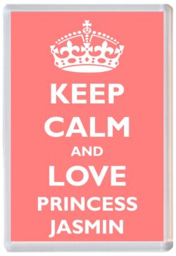 Keep Calm and Princess Jasmin - Jumbo Fridge Magnet Souvenir Girl/Girls Name Present