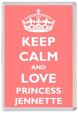 Keep Calm and Princess Jennette - Jumbo Fridge Magnet Souvenir Girl/Girls Name Present