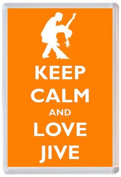 Keep Calm and Love Jive - Jumbo Fridge Magnet Souvenir Gift Present