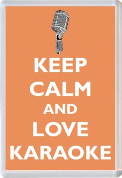 Keep Calm and Love Karaoke - Jumbo Fridge Magnet Souvenir Gift Present