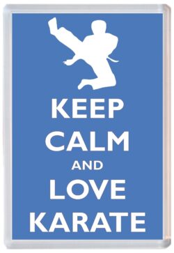 Keep Calm and Love Karate - Jumbo Fridge Magnet Souvenir Gift Present
