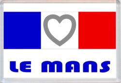 Le Mans - Love France/French Towns & Cities Flag - Jumbo Fridge Magnet Souvenir Gift Present