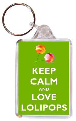 Keep Calm and Love Lolipops - Double Sided Large Keyring Key Ring Fob Chain Name Tag Gift Present Souvenir