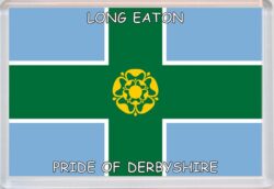 Long Eaton - Pride of Derbyshire County Flag - Jumbo Fridge Magnet Souvenir Gift Present
