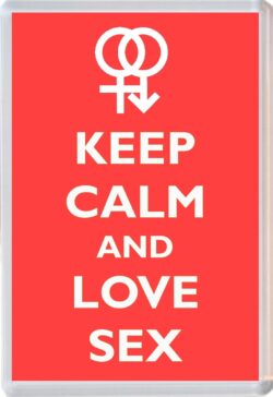 Keep Calm and Love Sex - Jumbo Fridge Magnet Souvenir Gift Present