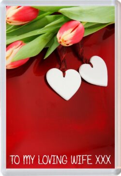 To My Loving Wife xxx - Jumbo Fridge Magnet Souvenir Gift Valentines Present