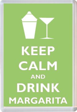 Keep Calm and Drink Margarita - Jumbo Fridge Magnet Souvenir Gift Present