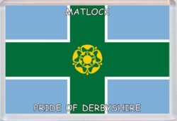 Matlock - Pride of Derbyshire County Flag - Jumbo Fridge Magnet Souvenir Gift Present