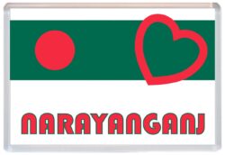 Narayanganj - Love Bangladesh Towns & Cities Flag - Jumbo Fridge Magnet Souvenir Gift Present