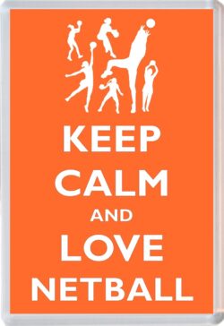 Keep Calm and Love Netball - Jumbo Fridge Magnet Souvenir Gift Present
