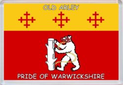 Old Arley - Pride of Suffolk County Warwickshire - Jumbo Fridge Magnet Souvenir Gift