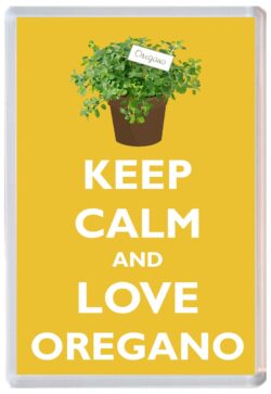 Keep Calm and Love Oregano - Jumbo Fridge Magnet Souvenir Gift Present