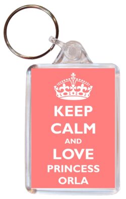 Keep Calm and Love Princess Orla - Double Sided Large Keyring Key Ring Fob Chain Name Tag Gift Girl Girls Present Souvenir