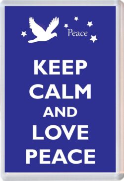 Keep Calm and Love Peace - Jumbo Fridge Magnet Souvenir Gift Present