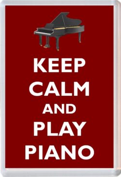 Keep Calm and Play Piano - Jumbo Fridge Magnet Souvenir Gift Present