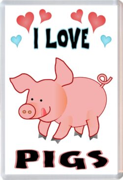 I Love Pigs - Jumbo Fridge Magnet Souvenir Gift Present