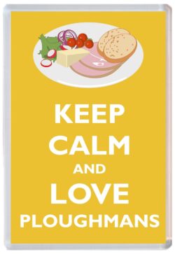 Keep Calm and Love Ploughmans - Jumbo Fridge Magnet Souvenir Gift Present