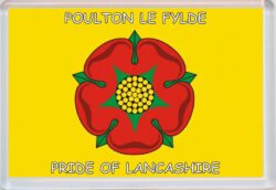Poulton le Fylde - Pride of Lancashire County Flag - Jumbo Fridge Magnet Souvenir Gift Present