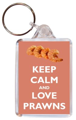 Keep Calm and Love Prawns - Double Sided Large Keyring Key Ring Fob Chain Name Tag Gift Present Souvenir