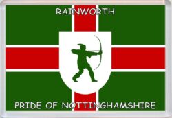 Rainworth - Pride of Nottinghamshire County Flag - Jumbo Fridge Magnet Souvenir Gift