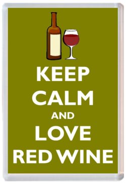 Keep Calm and Love Red Wine - Jumbo Fridge Magnet Souvenir Gift Present