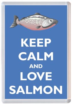 Keep Calm and Love Salmon - Jumbo Fridge Magnet Souvenir Gift Present